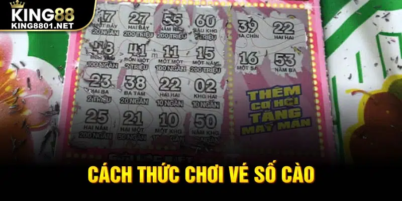 Cách thức chơi vé số cào