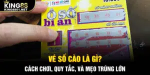 Vé số cào là gì? Hướng dẫn cách chơi, quy tắc và mẹo trúng thưởng lớn